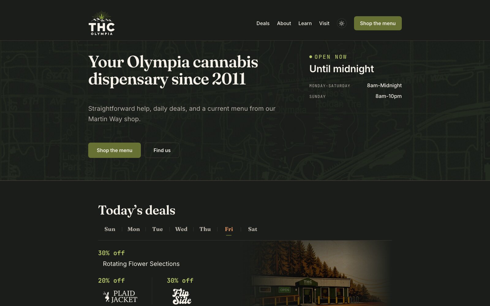 The rebuilt THC of Olympia homepage on its preview, past the age gate: the headline "Your Olympia cannabis dispensary since 2011" over a street-map texture, Shop the menu and Find us buttons, an Open now panel with the week's hours, and the start of Today's deals with a tab for each day.